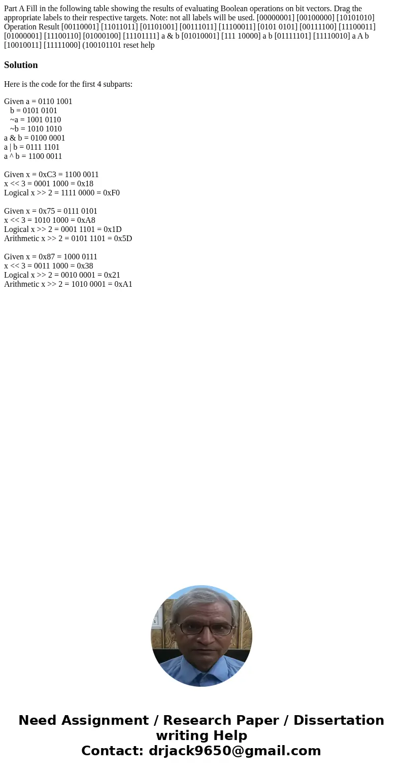  Part A Fill in the following table showing the results of evaluating Boolean operations on bit vectors. Drag the appropriate labels to their respective targets