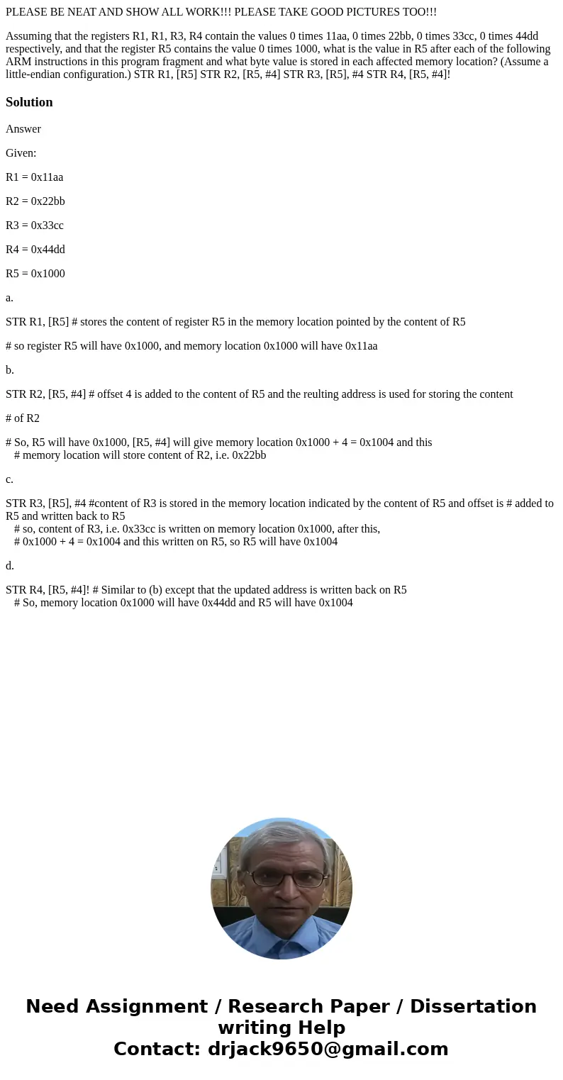 PLEASE BE NEAT AND SHOW ALL WORK!!! PLEASE TAKE GOOD PICTURES TOO!!! Assuming that the registers R1, R1, R3, R4 contain the values 0 times 11aa, 0 times 22bb, 0 PLEASE BE NEAT AND SHOW ALL WORK!!! PLEASE TAKE GOOD PICTURES TOO!!! Assuming that the registers R1, R1, R3, R4 contain the values 0 times 11aa, 0 times 22bb, 0