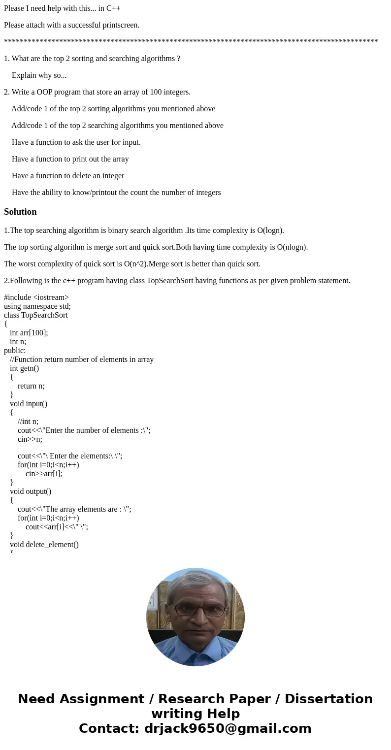 Please I need help with this... in C++ Please attach with a successful printscreen. **************************************************************************** Please I need help with this... in C++ Please attach with a successful printscreen. ****************************************************************************