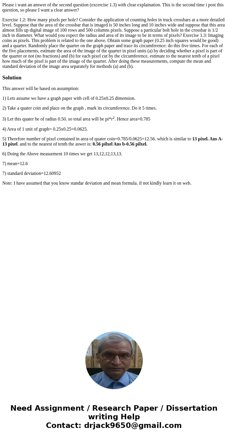 Please i want an answer of the second question (excercise 1.3) with clear explaination. This is the second time i post this question, so please I want a clear a