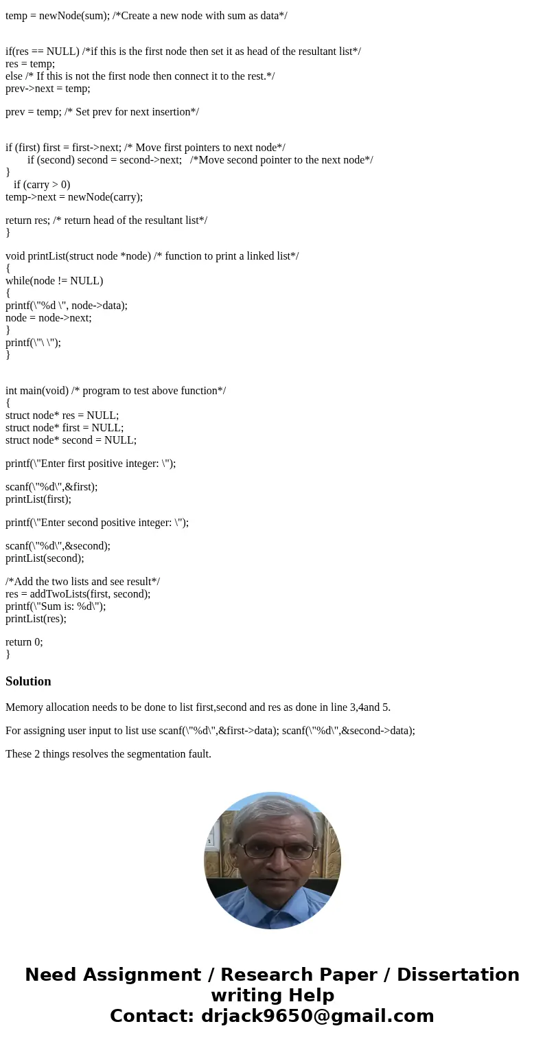 PLEASE READ CAREFULLY THE CODE HAS A SEGMENTATION FAULT BUT I CANNOT FIND OUT WHERE. NEED HELP FIXING THIS CODE? THIS IS THE PROBLEM Hint: 1. Use linked list to