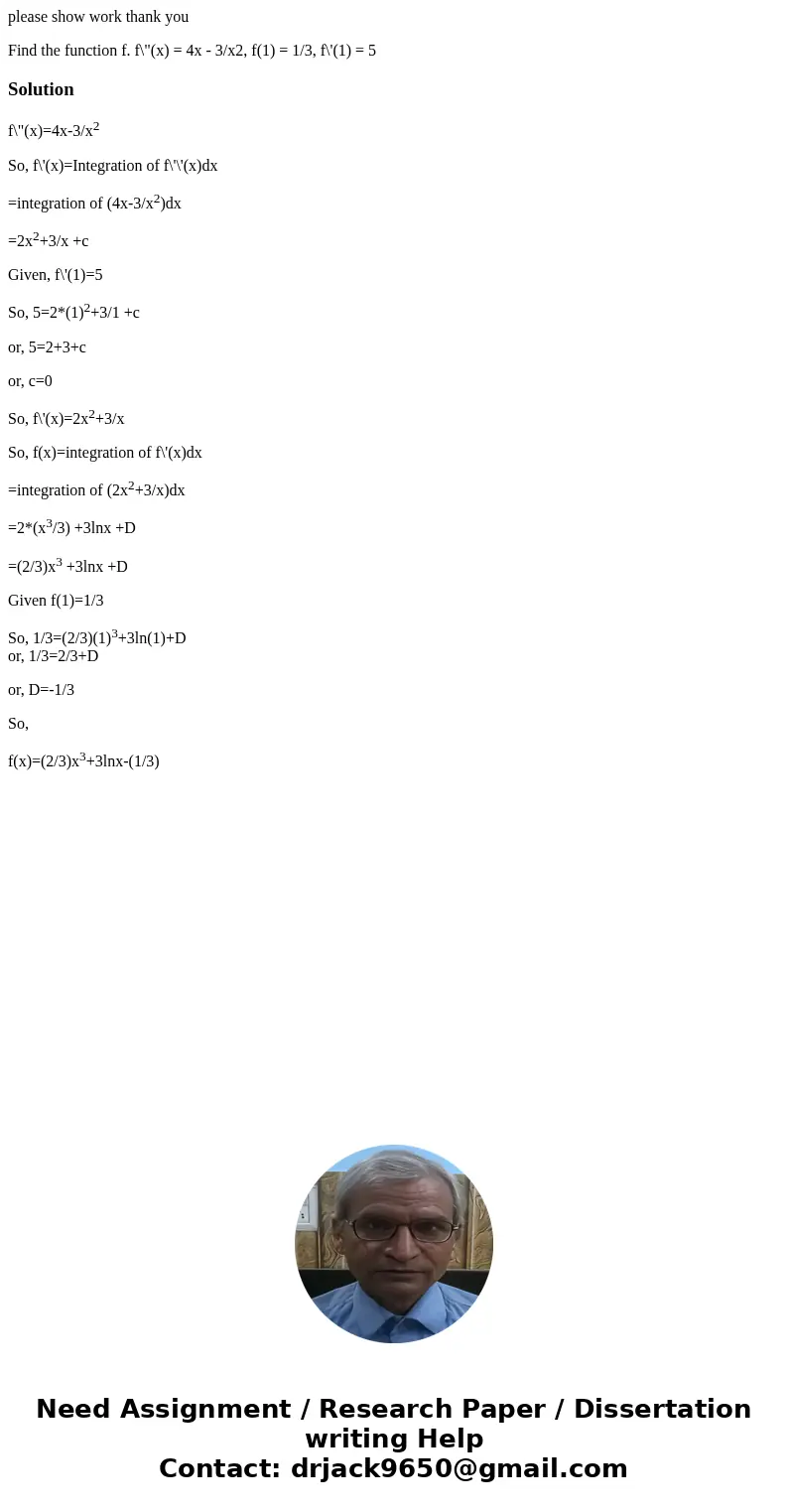 please show work thank you Find the function f. f\ please show work thank you Find the function f. f\