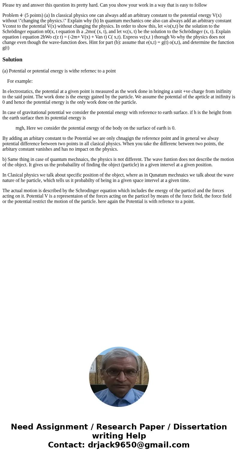 Please try and answer this question its pretty hard. Can you show your work in a way that is easy to follow Problem 4· (5 points) (a) In classical physics one c Please try and answer this question its pretty hard. Can you show your work in a way that is easy to follow Problem 4· (5 points) (a) In classical physics one c