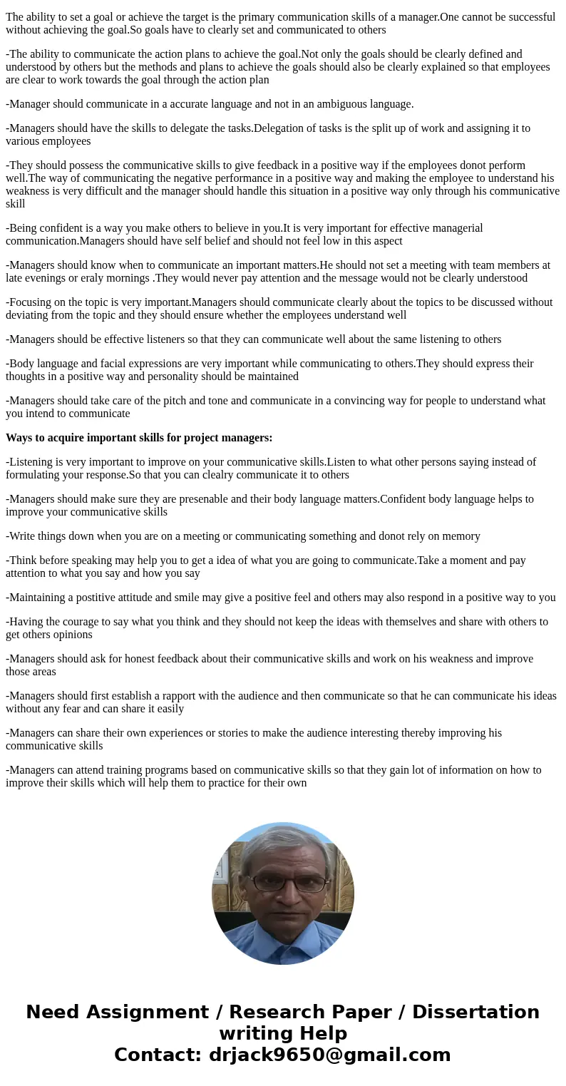 Poor communication within project teams and stakeholders has been noted as one of the top 4 reasons for project failures. What are some of the communications sk Poor communication within project teams and stakeholders has been noted as one of the top 4 reasons for project failures. What are some of the communications sk