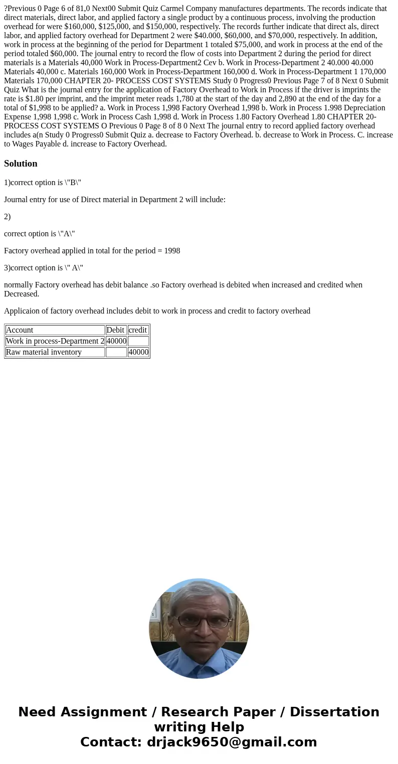 ?Previous 0 Page 6 of 81,0 Next00 Submit Quiz Carmel Company manufactures departments. The records indicate that direct materials, direct labor, and applied fa  ?Previous 0 Page 6 of 81,0 Next00 Submit Quiz Carmel Company manufactures departments. The records indicate that direct materials, direct labor, and applied fa