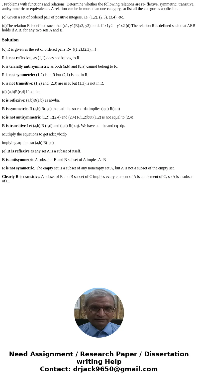 . Problems with functions and relations. Determine whether the following relations are re- flexive, symmetric, transitive, antisymmetric or equivalence. A relat . Problems with functions and relations. Determine whether the following relations are re- flexive, symmetric, transitive, antisymmetric or equivalence. A relat