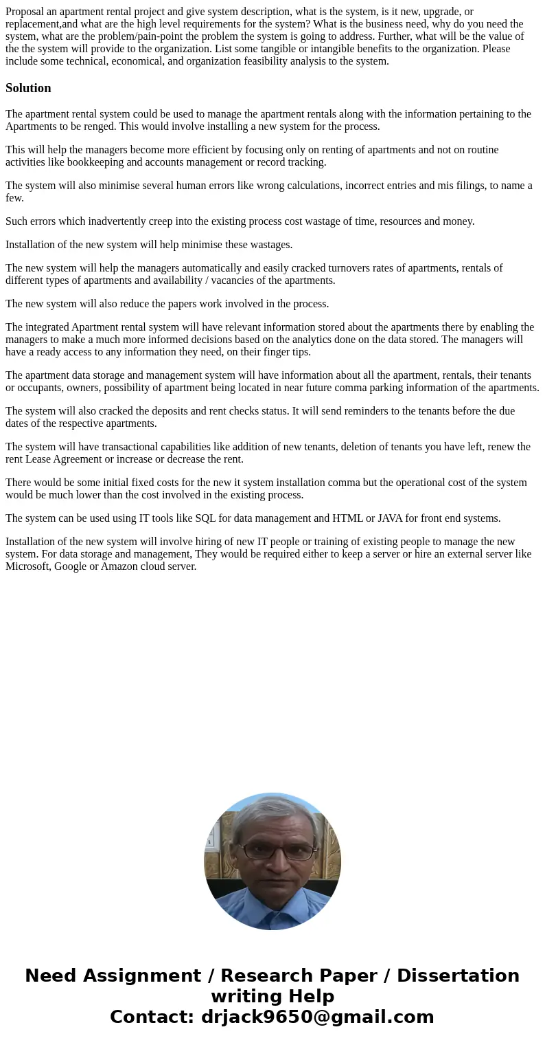 Proposal an apartment rental project and give system description, what is the system, is it new, upgrade, or replacement,and what are the high level requirement Proposal an apartment rental project and give system description, what is the system, is it new, upgrade, or replacement,and what are the high level requirement