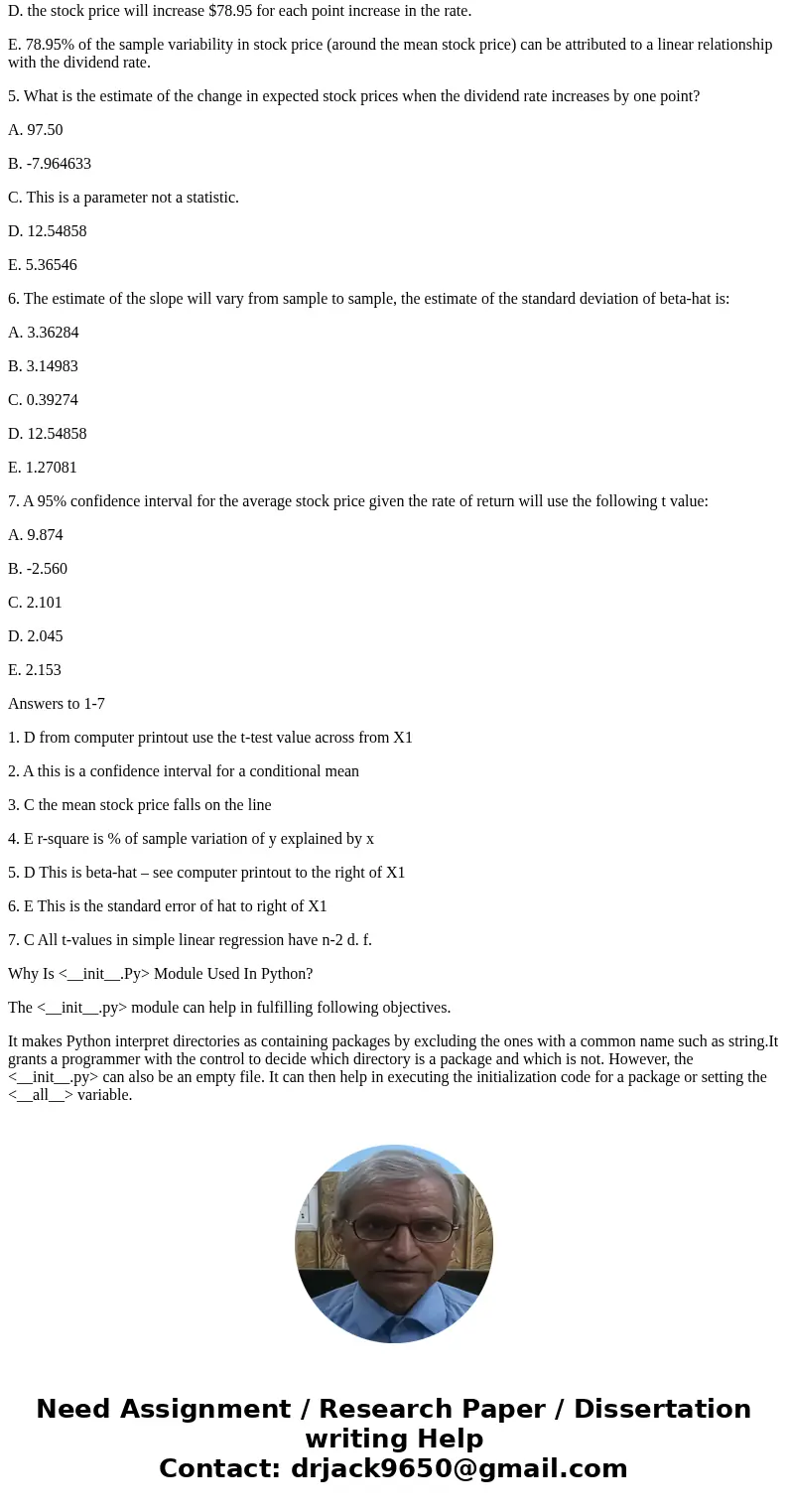 Q- write 3 questions about linear Regression, and 2 questions about python scripting language. please provide 7 answer options for EACH Question and the select 