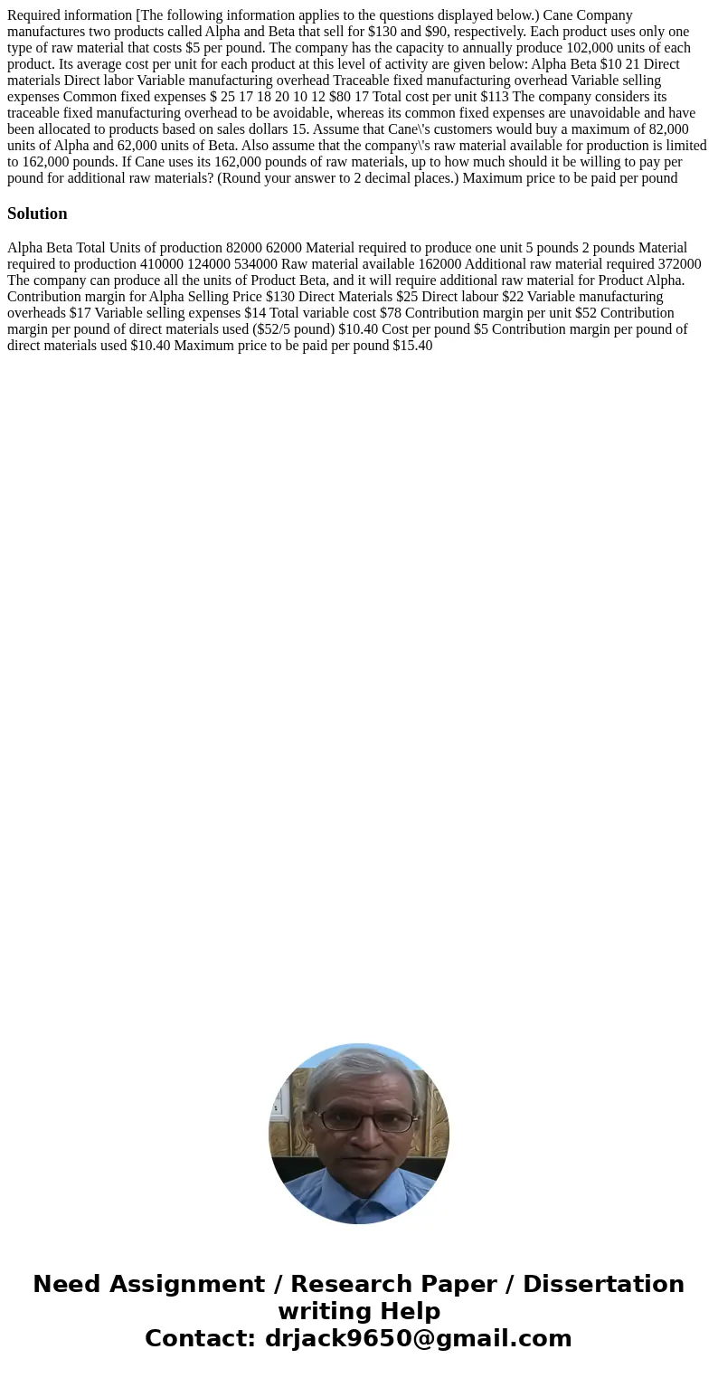 Required information [The following information applies to the questions displayed below.) Cane Company manufactures two products called Alpha and Beta that se  Required information [The following information applies to the questions displayed below.) Cane Company manufactures two products called Alpha and Beta that se