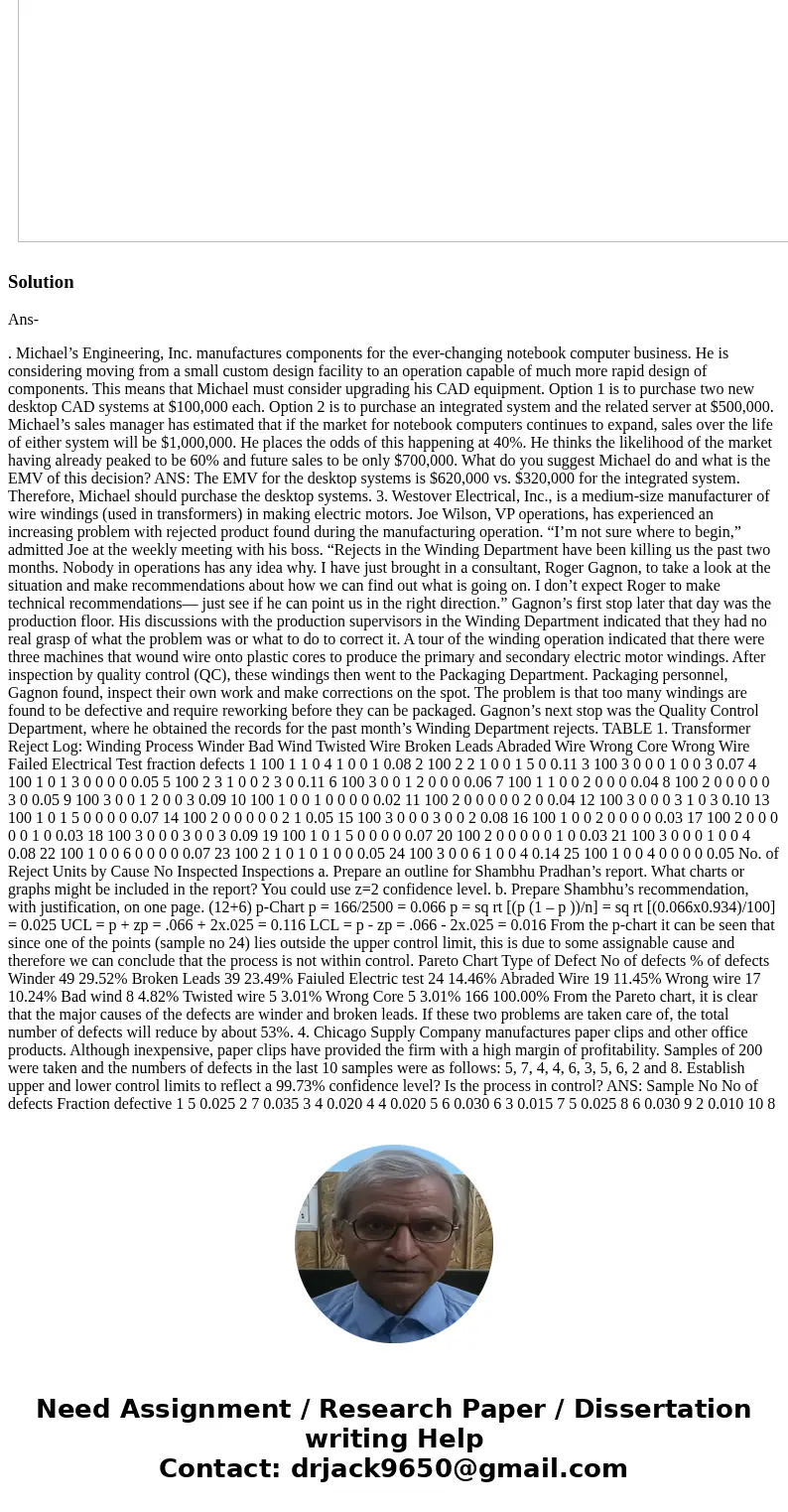 Resistors for electronic circuits are manufactured on a high-speed automated machine. The machine is set up to produce a large run of resistors of 1,000 ohms ea