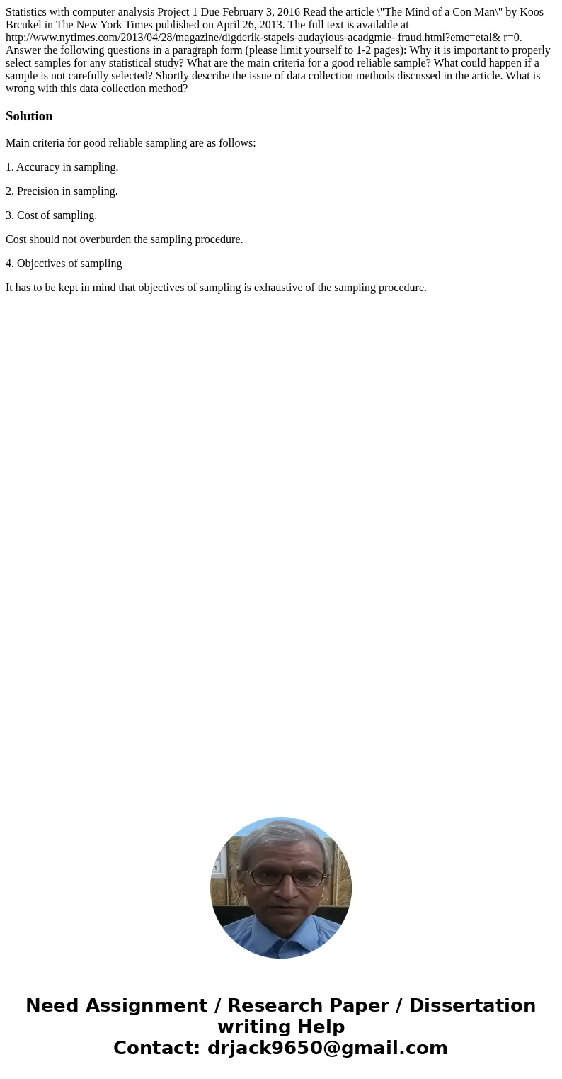  Statistics with computer analysis Project 1 Due February 3, 2016 Read the article \