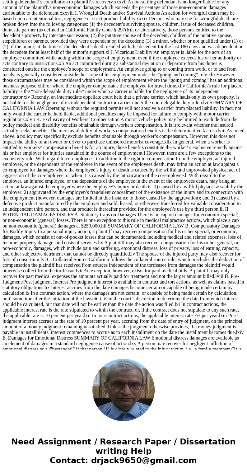 The California Supreme Court ruled that an employer will be liable for injuries sustained by individuals due to the negligent driving of one of its employees, s