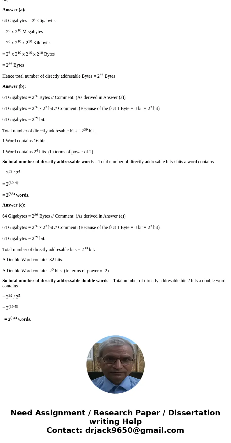 The size of RAM available is specified to be 64 Gigabytes. Recall that one byte is the collection of 8 bits, one word contains 16 bits, and a double word is gi  The size of RAM available is specified to be 64 Gigabytes. Recall that one byte is the collection of 8 bits, one word contains 16 bits, and a double word is gi