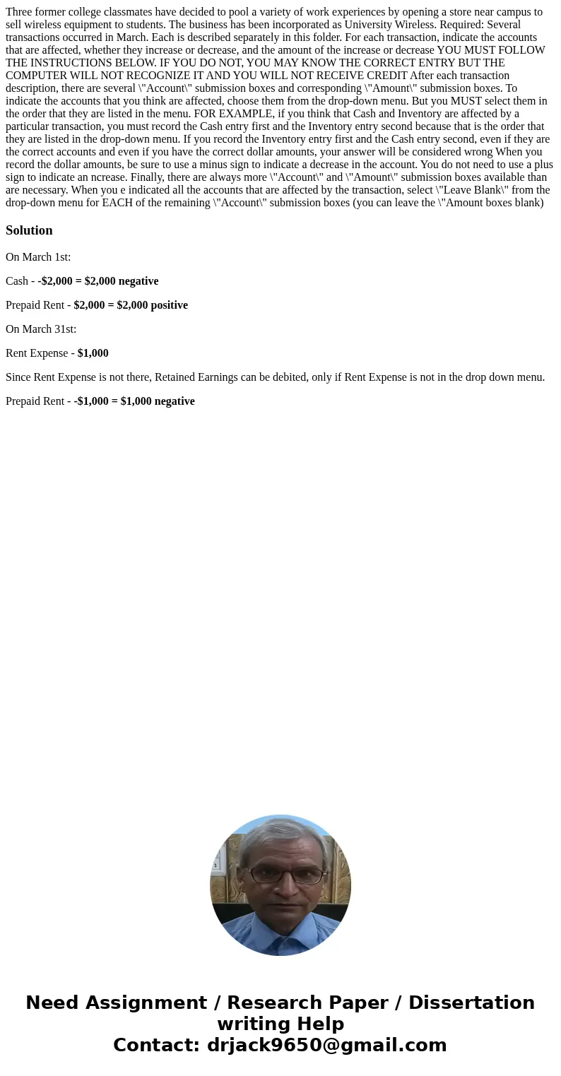 Three former college classmates have decided to pool a variety of work experiences by opening a store near campus to sell wireless equipment to students. The b  Three former college classmates have decided to pool a variety of work experiences by opening a store near campus to sell wireless equipment to students. The b