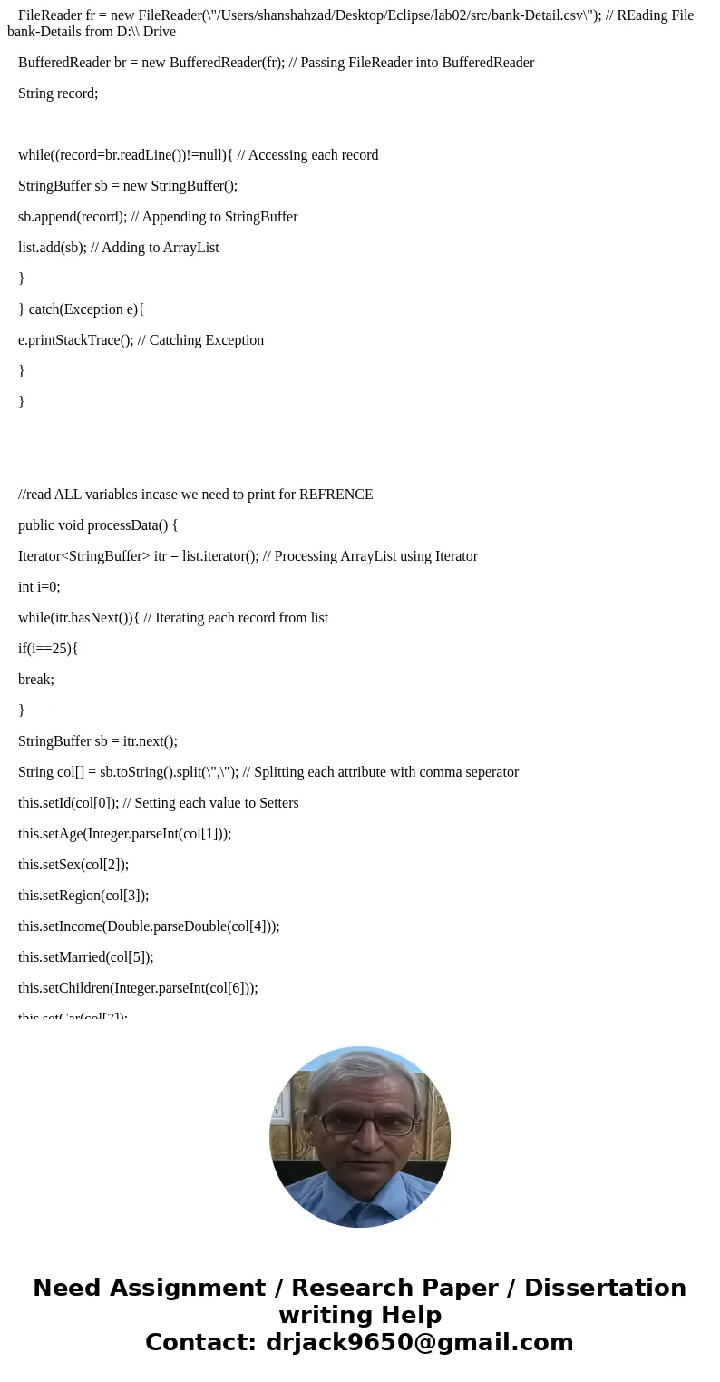 To write a program that performs data analysis from class objects PROJECT DESCRIPTION Bank is in desperate need of analytics from its clients for its loan appl  To write a program that performs data analysis from class objects PROJECT DESCRIPTION Bank is in desperate need of analytics from its clients for its loan appl