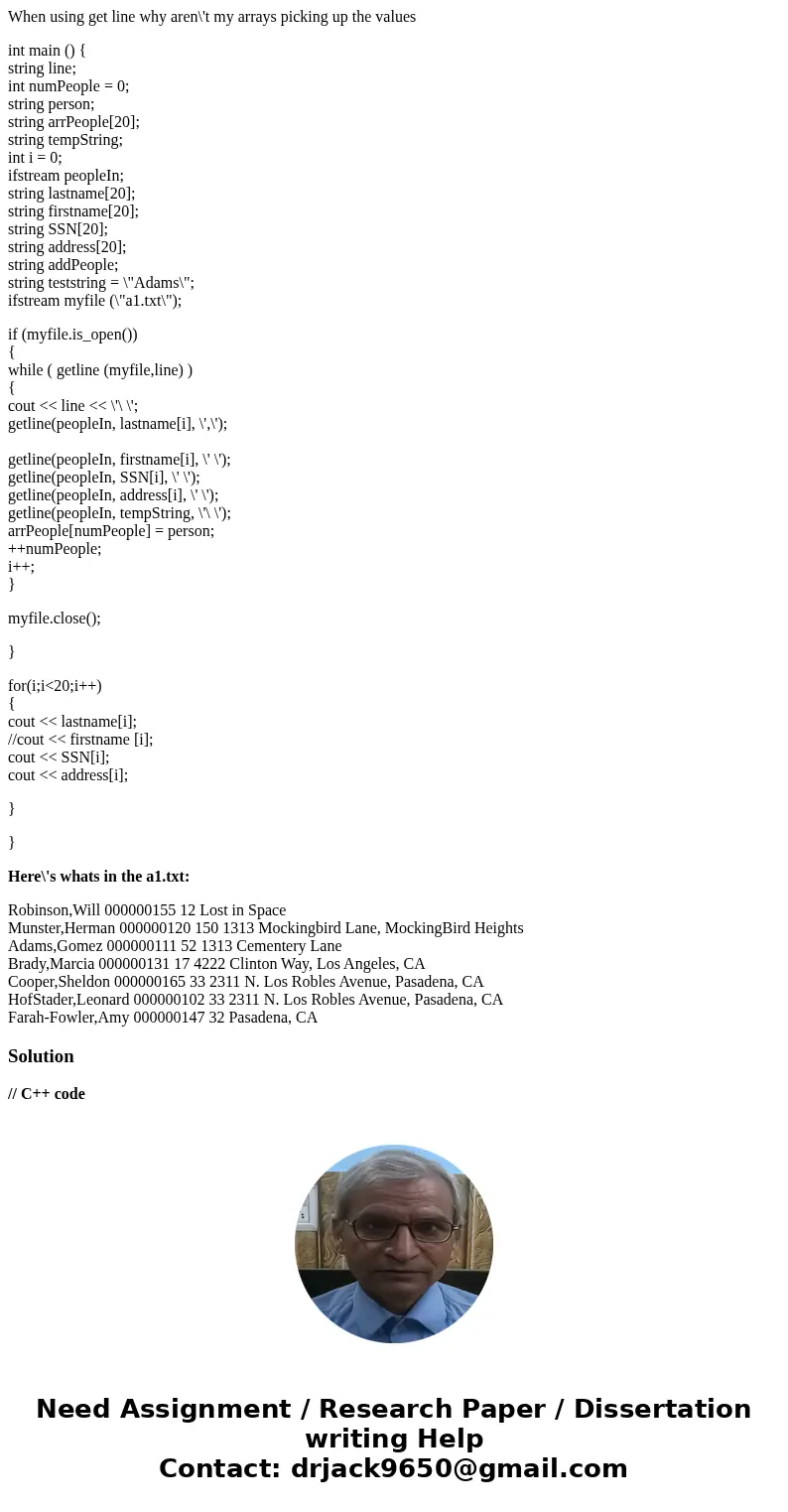 When using get line why aren\'t my arrays picking up the values int main () { string line; int numPeople = 0; string person; string arrPeople[20]; string tempSt