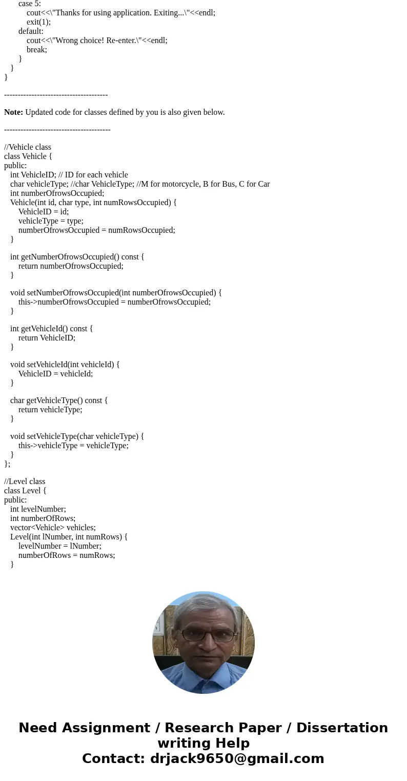 Write a C++ program to manage a parking lot. Build Specifications: 1. The parking lot has multiple levels. Each level has multiple rows of spots. 2. The parking