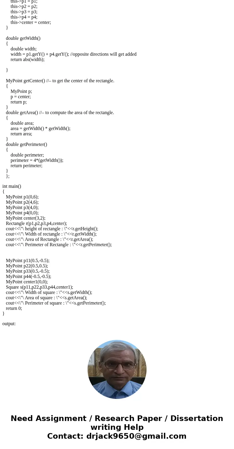 Write a class Rectangle to represent a rectangle with given end points and center point – so your constructor must have five arguments of type MyPoint (4 end po Write a class Rectangle to represent a rectangle with given end points and center point – so your constructor must have five arguments of type MyPoint (4 end po