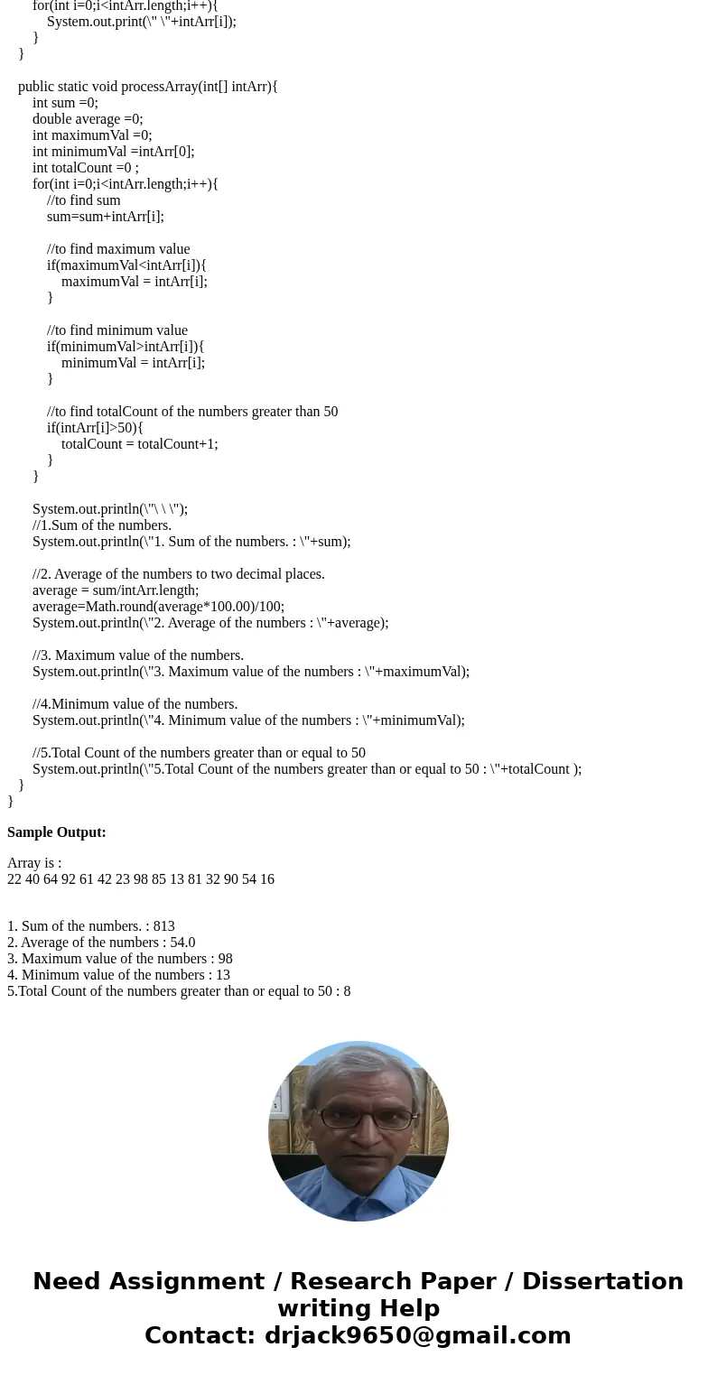 Write a JAVA Program that creates a one-dimensional array and fills it with the following numbers in this order: 22, 40, 64, 92, 61, 42, 23, 98, 85, 13, 81, 32,
