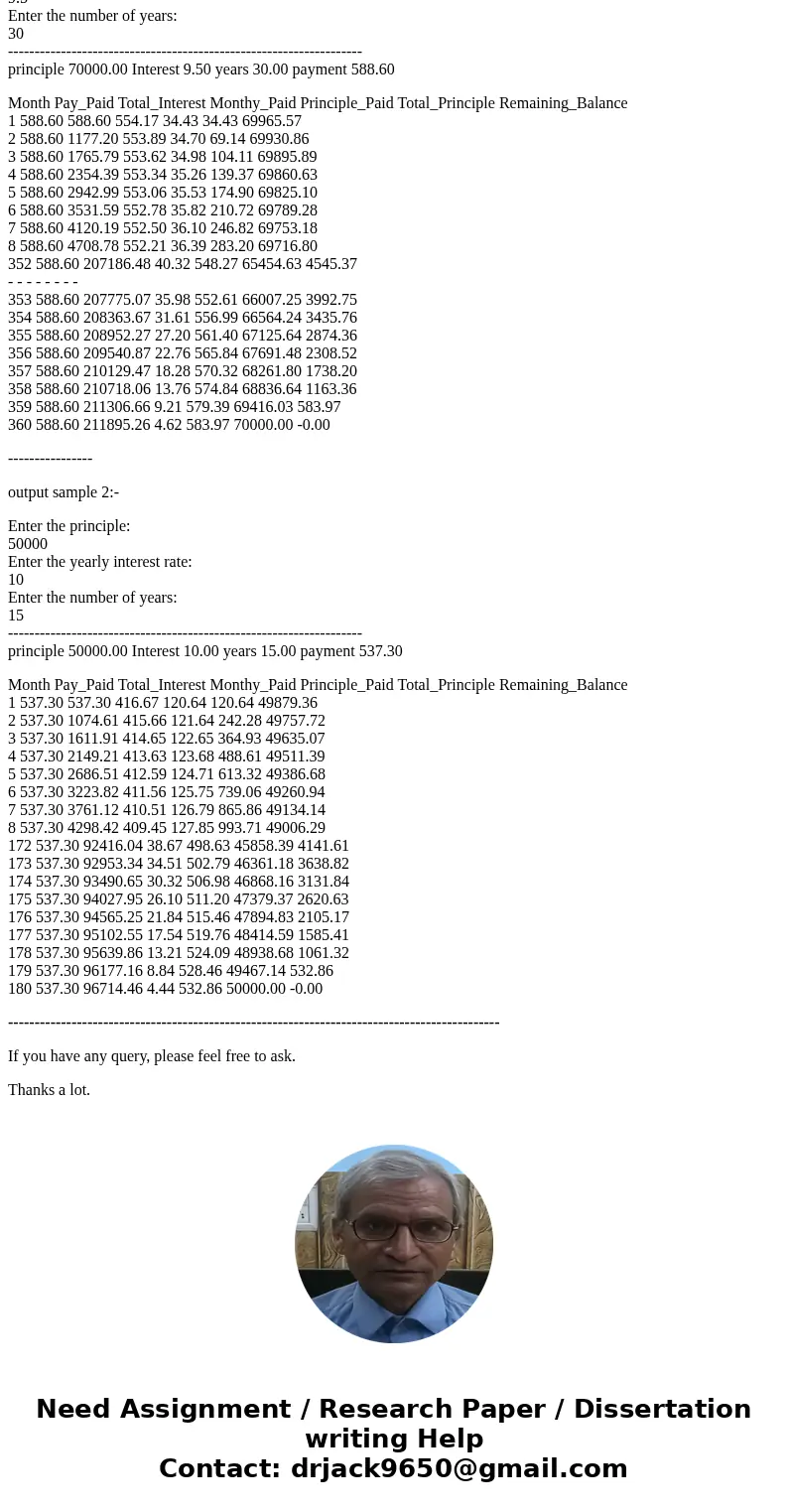 write a program that will compute a monthly payment. You are to have, at least, 1 function ( other than main() ) in your program. //am done with part one just n write a program that will compute a monthly payment. You are to have, at least, 1 function ( other than main() ) in your program. //am done with part one just n