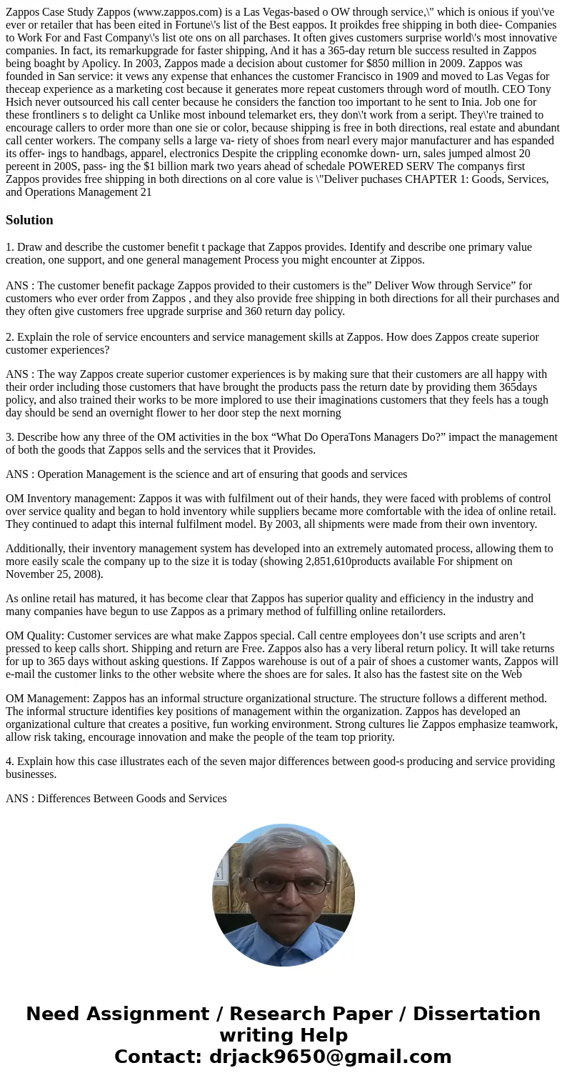 Zappos Case Study Zappos (www.zappos.com) is a Las Vegas-based o OW through service,\  Zappos Case Study Zappos (www.zappos.com) is a Las Vegas-based o OW through service,\