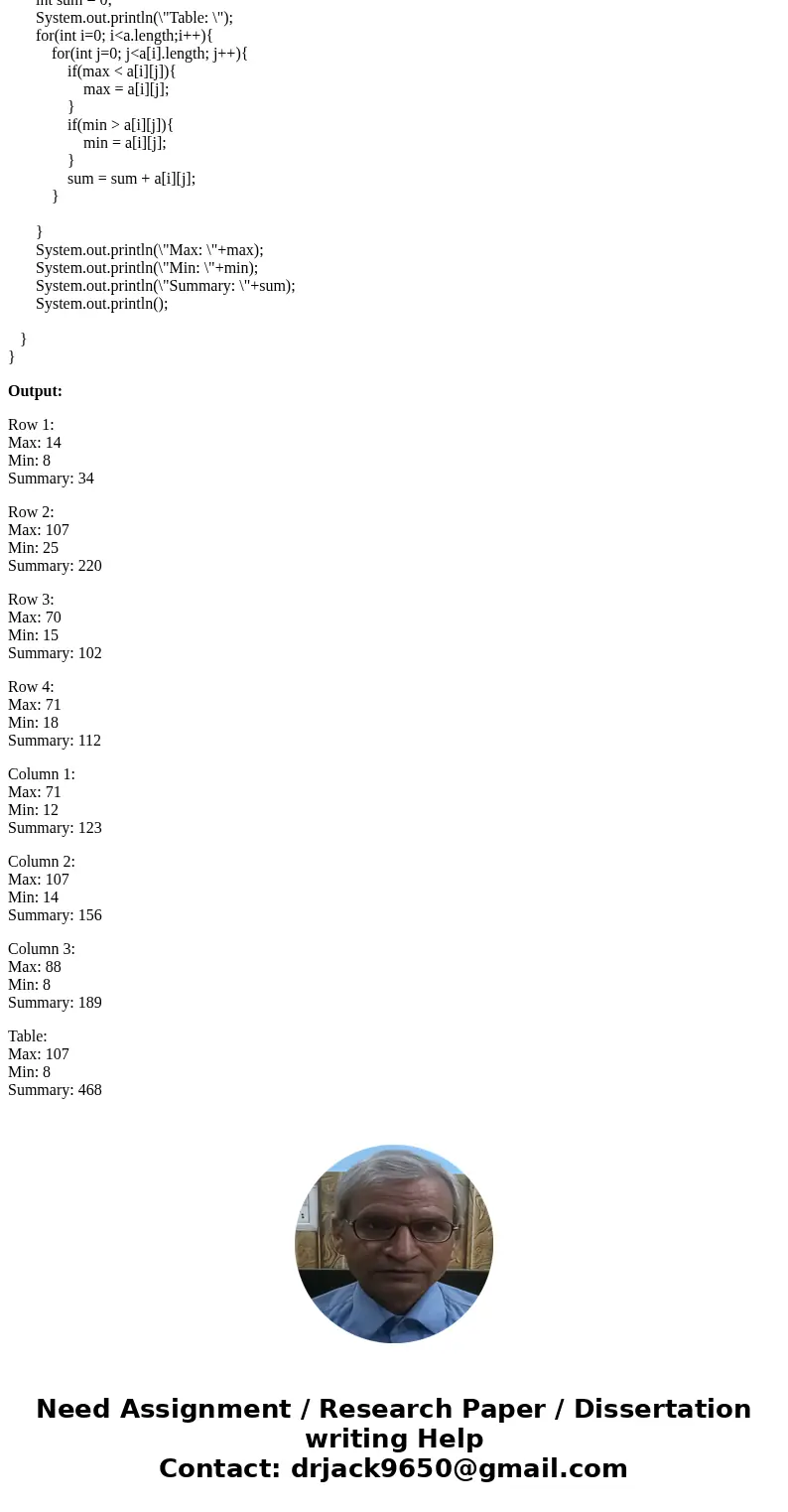 1.)Please define a two dimensional array to hold the following table 12 14 8 25 107 88 15 17 70 71 18 23 The first dimension holds the rows and the second dimen 1.)Please define a two dimensional array to hold the following table 12 14 8 25 107 88 15 17 70 71 18 23 The first dimension holds the rows and the second dimen