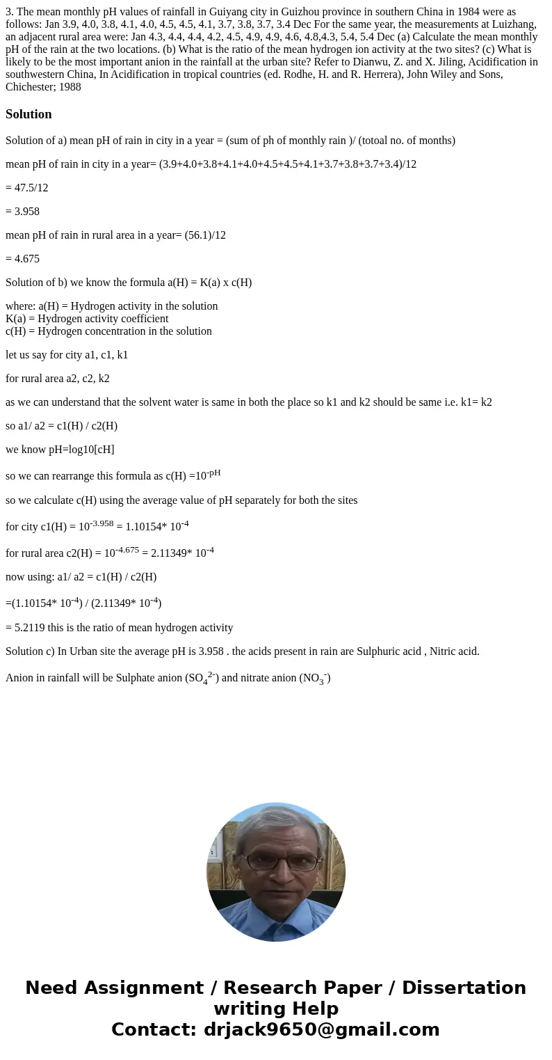 3. The mean monthly pH values of rainfall in Guiyang city in Guizhou province in southern China in 1984 were as follows: Jan 3.9, 4.0, 3.8, 4.1, 4.0, 4.5, 4.5,  3. The mean monthly pH values of rainfall in Guiyang city in Guizhou province in southern China in 1984 were as follows: Jan 3.9, 4.0, 3.8, 4.1, 4.0, 4.5, 4.5,