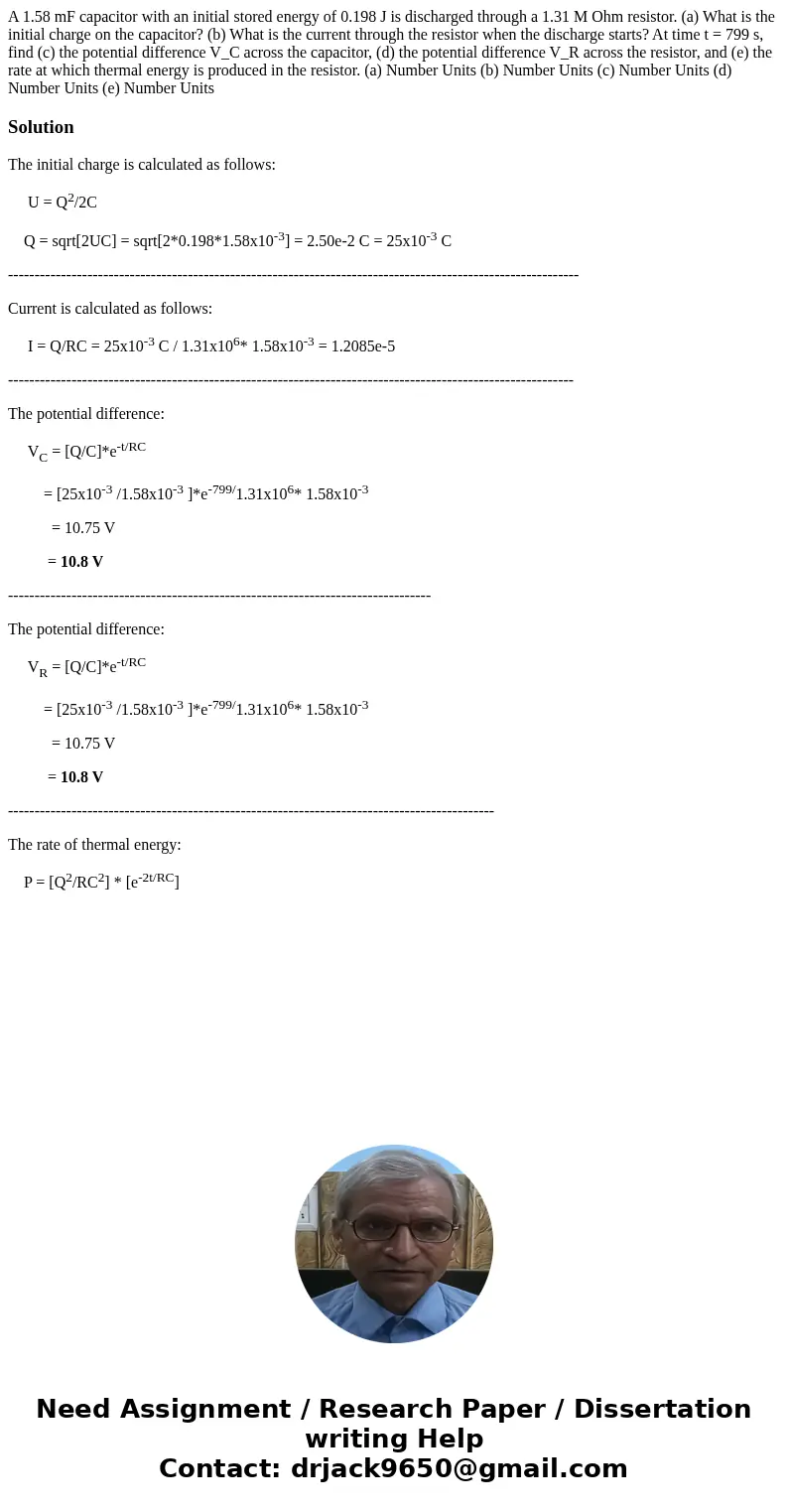  A 1.58 mF capacitor with an initial stored energy of 0.198 J is discharged through a 1.31 M Ohm resistor. (a) What is the initial charge on the capacitor? (b) 