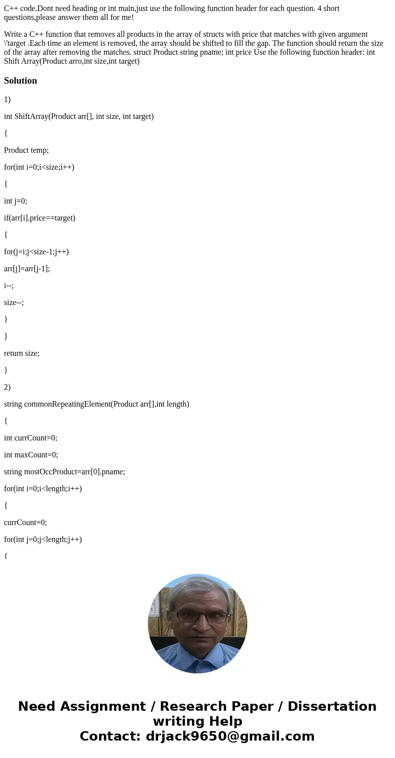 C++ code.Dont need heading or int main,just use the following function header for each question. 4 short questions,please answer them all for me! Write a C++ fu C++ code.Dont need heading or int main,just use the following function header for each question. 4 short questions,please answer them all for me! Write a C++ fu