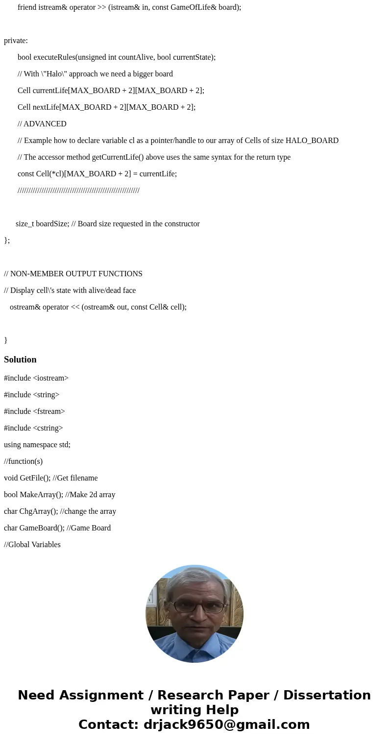 C++ GAME OF LIFE UNIQUE PROJECT HELP **WILL PAY VIA VENMO APP/PAYPALL** thank you complete the code with unique comments given The game is called Game of Life:  C++ GAME OF LIFE UNIQUE PROJECT HELP **WILL PAY VIA VENMO APP/PAYPALL** thank you complete the code with unique comments given The game is called Game of Life: