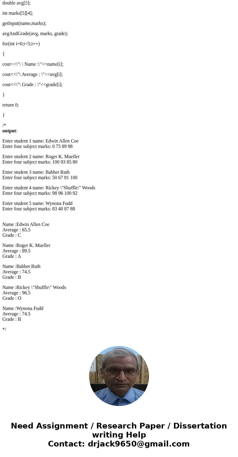C++ needs to output all of the name of the students not just first Write a program which uses an array of string objects to hold the five students\' full names  C++ needs to output all of the name of the students not just first Write a program which uses an array of string objects to hold the five students\' full names
