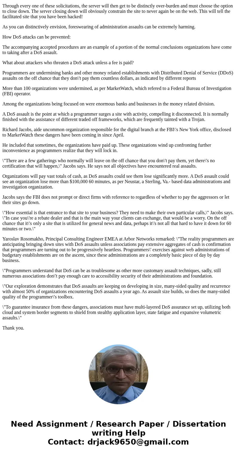 Case Project 3-1: DoS Attacks Denial of service (DoS) attacks can cripple an organization that relies heavily on its web application servers, such as online ret
