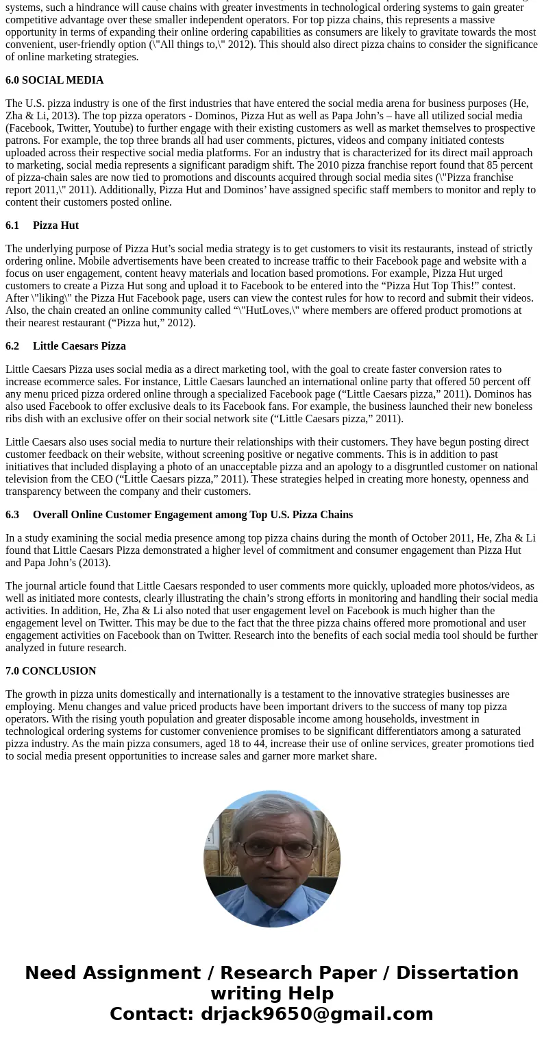 Compare these three pizza companies of “Little Caesars Pizza”, “Papa John’s Pizza” and “Pizza Hut”. Describe each company in terms of following operational stra