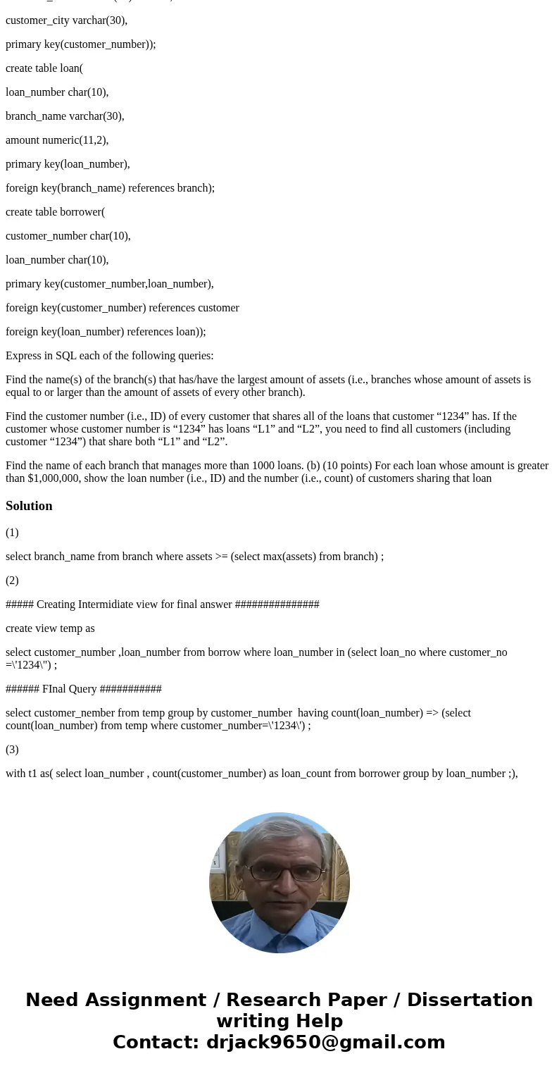 consider the following relational database defined below create table branch( branch_name varchar(30) branch_city varchar(30) assets numeric(14,2) primary key(b