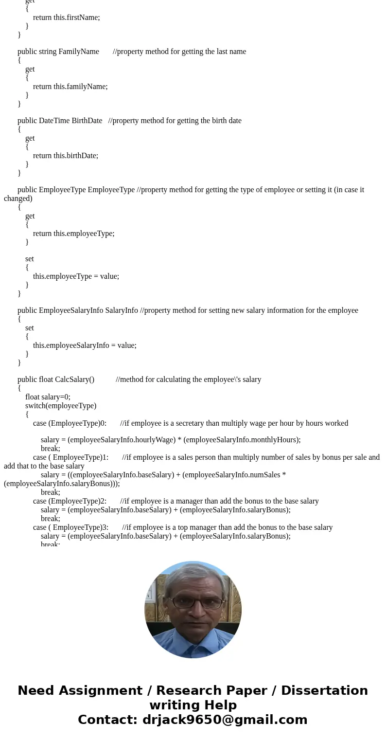 Create a C# application You are to create a class object called “Employee” which included eight private variables: firstN lastN dNum wage: holds how much the pe Create a C# application You are to create a class object called “Employee” which included eight private variables: firstN lastN dNum wage: holds how much the pe