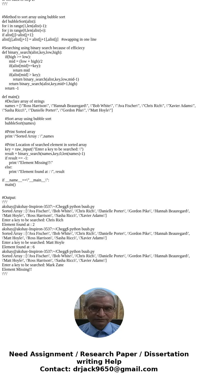 Design a modular (no global variables or constants) program that allows the user to enter 20 names into a string array. Sort the array in ascending alphabetical Design a modular (no global variables or constants) program that allows the user to enter 20 names into a string array. Sort the array in ascending alphabetical