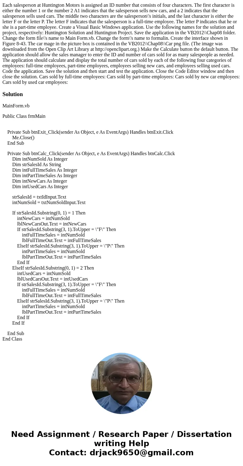  Each salesperson at Huntington Motors is assigned an ID number that consists of four characters. The first character is either the number 1 or the number 2 A1 