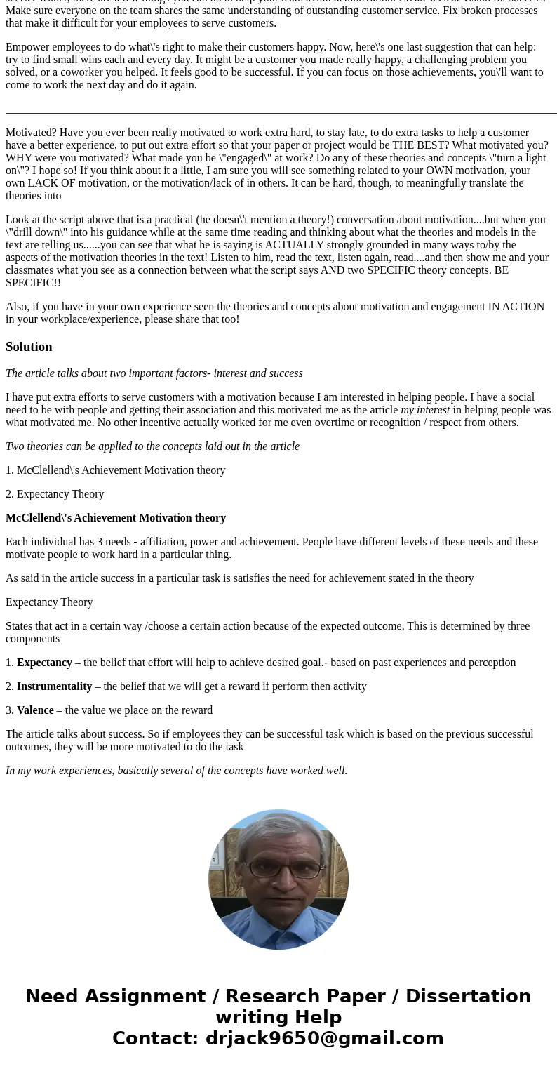 - Employee motivation is always a hot topic in customer service. If you work on the front lines, staying motivated might sometimes be tough.If you lead a custom - Employee motivation is always a hot topic in customer service. If you work on the front lines, staying motivated might sometimes be tough.If you lead a custom