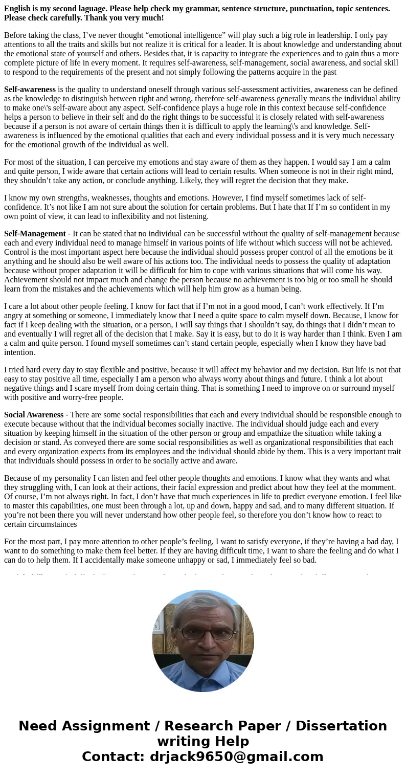 English is my second laguage. Please help check my grammar, sentence structure, punctuation, topic sentences. Please check carefully. Thank you very much! Befor