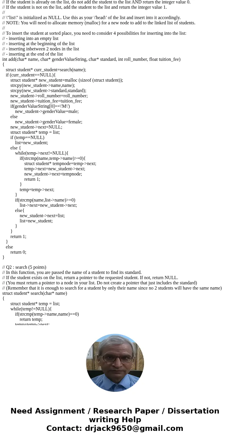 Example outputs for the use of these functions are included below. add: Assignment 6 Linked Lists Student Information Please enter your selection a: add a new s Example outputs for the use of these functions are included below. add: Assignment 6 Linked Lists Student Information Please enter your selection a: add a new s