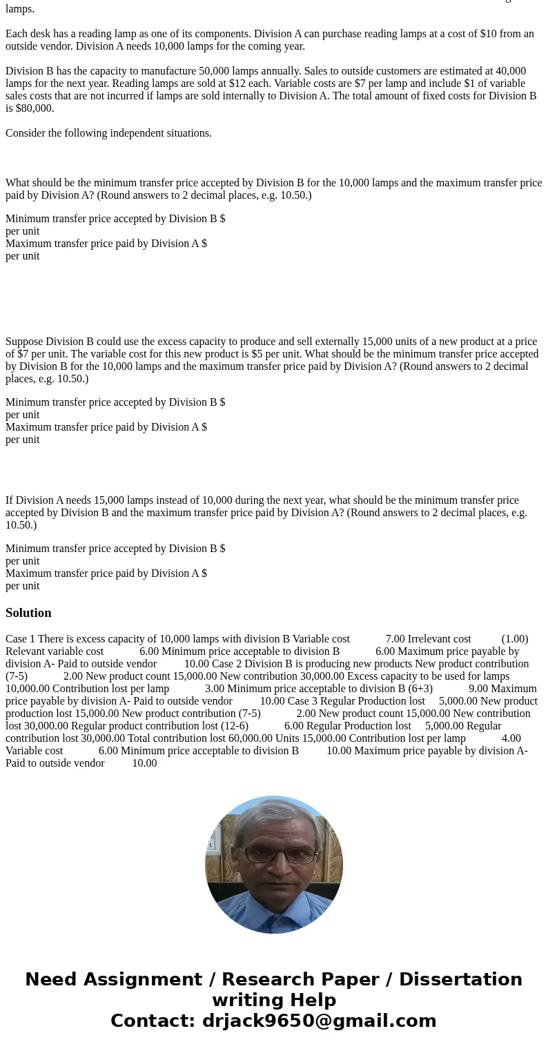 Exercise 8-16 Crede Inc. has two divisions. Division A makes and sells student desks. Division B manufactures and sells reading lamps. Each desk has a reading l