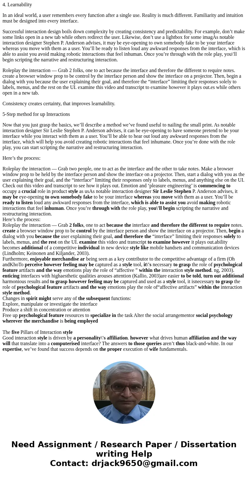 Explain, what emotions can be used for a successful interactive design? Explain your answer with examples.SolutionEmotion and ‘pleasure engineering’ is commenci
