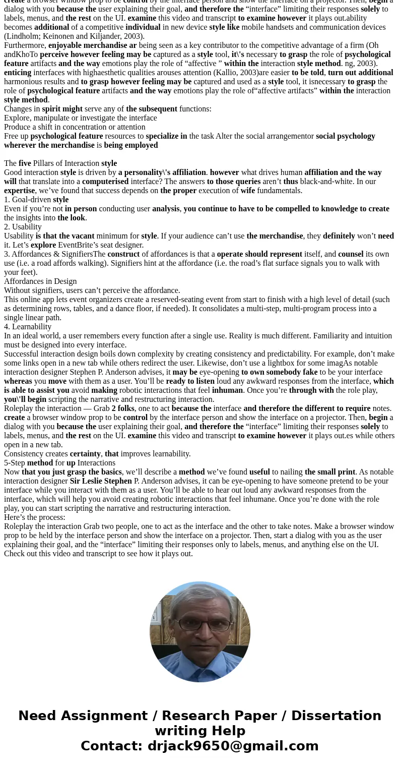 Explain, what emotions can be used for a successful interactive design? Explain your answer with examples.SolutionEmotion and ‘pleasure engineering’ is commenci