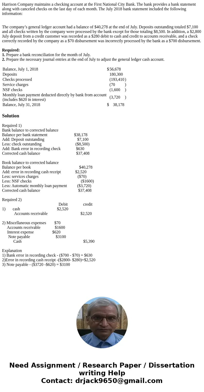 Harrison Company maintains a checking account at the First National City Bank. The bank provides a bank statement along with canceled checks on the last day of 