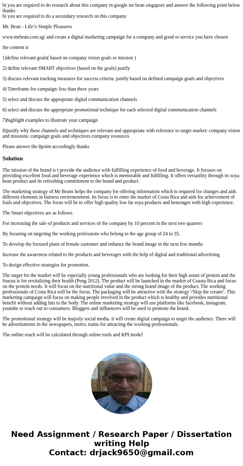 hi you are required to do research about this company in google mr bean singapore and answer the following point below thanks hi you are required to do a second