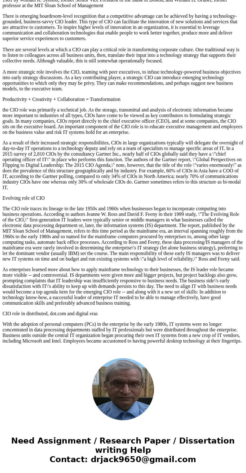How does the traditional role of a CIO differ from the IT strategic role of a CIO? What is the focus of the strategic CIO? Why is the role of strategic CIO emer