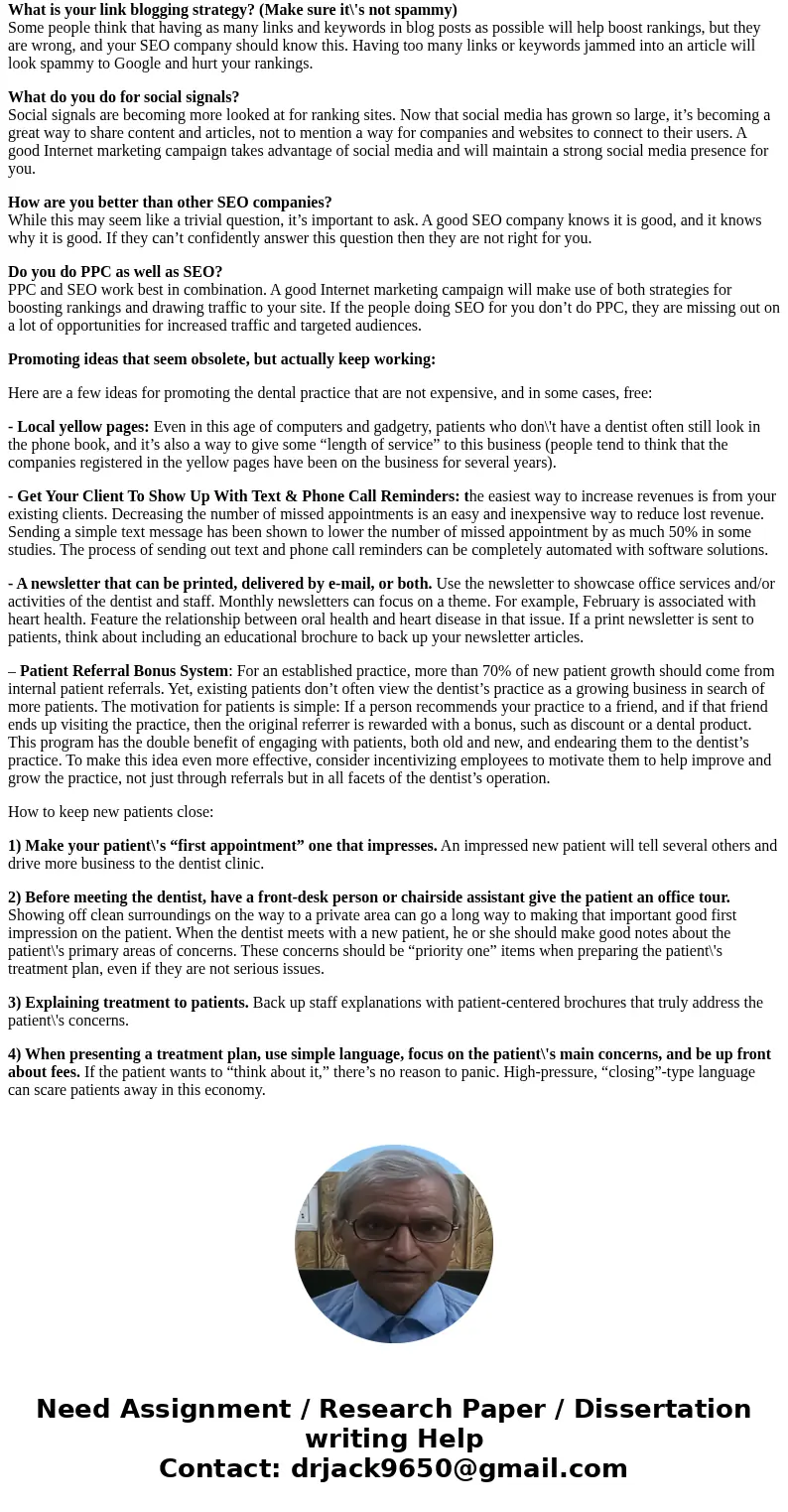 How to market dental business? From student to professional are busy with their field and do their own work. Similarly Seo experts generally create a website fo