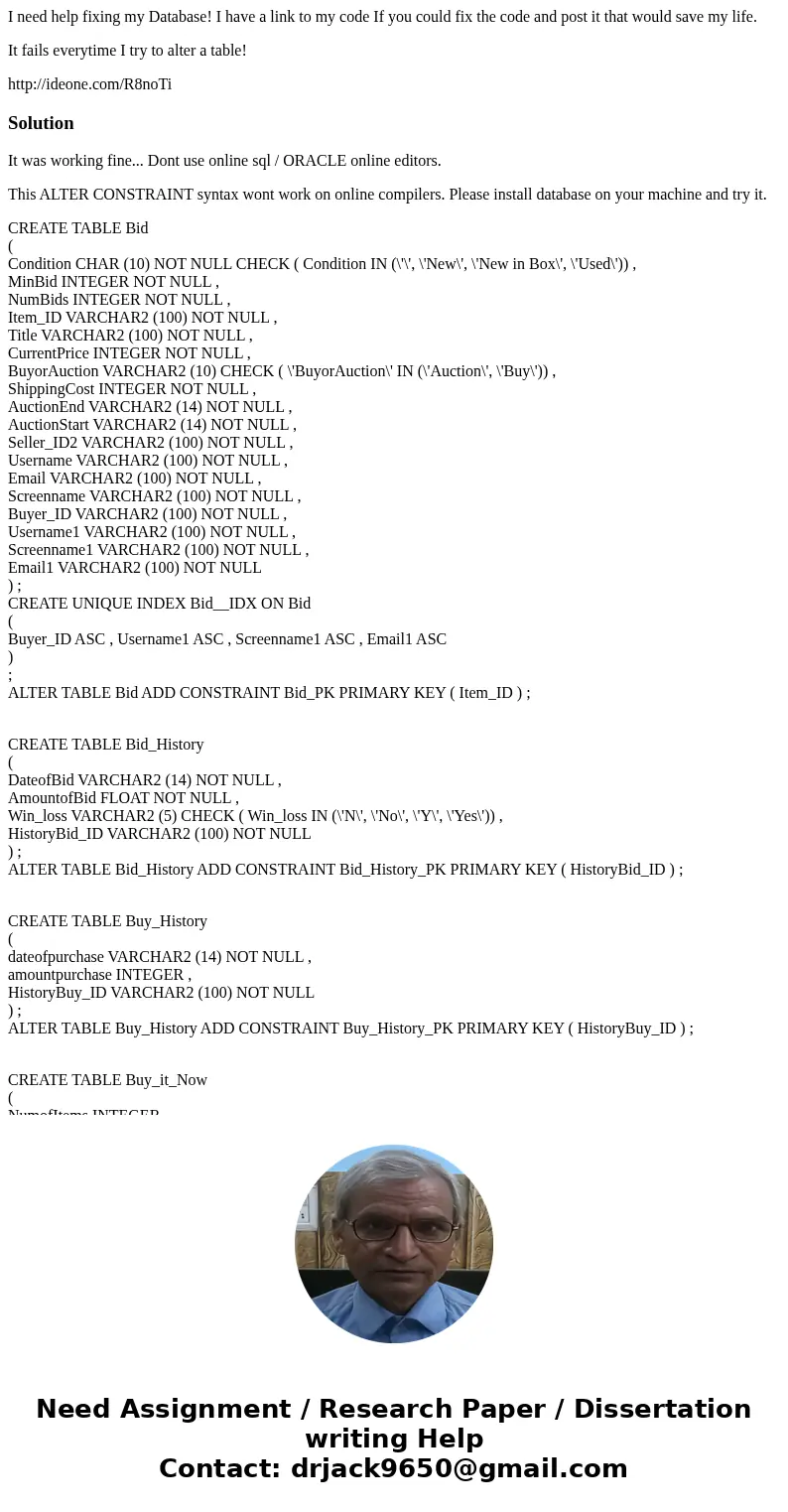 I need help fixing my Database! I have a link to my code If you could fix the code and post it that would save my life. It fails everytime I try to alter a tabl