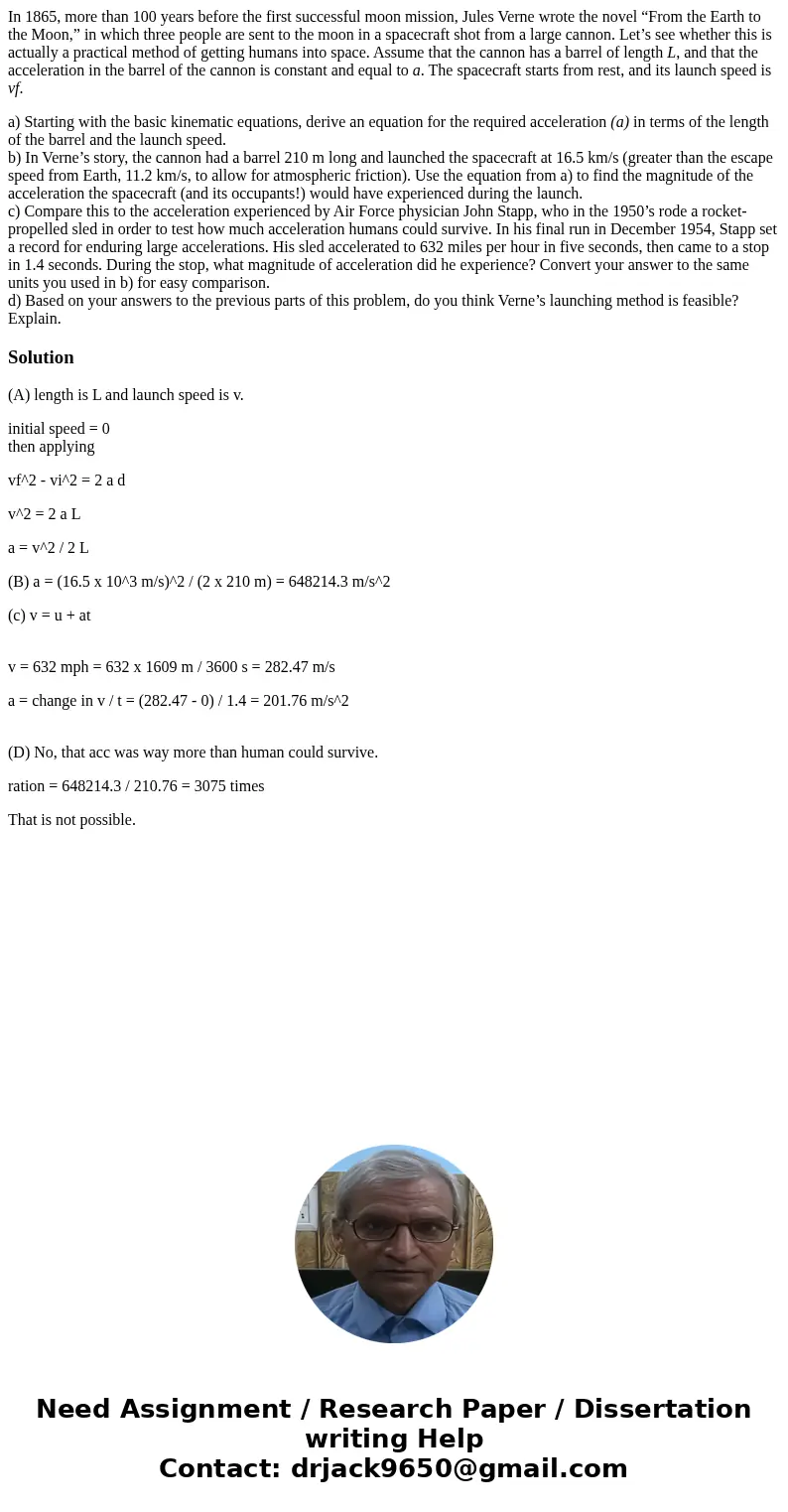 In 1865, more than 100 years before the first successful moon mission, Jules Verne wrote the novel “From the Earth to the Moon,” in which three people are sent  In 1865, more than 100 years before the first successful moon mission, Jules Verne wrote the novel “From the Earth to the Moon,” in which three people are sent