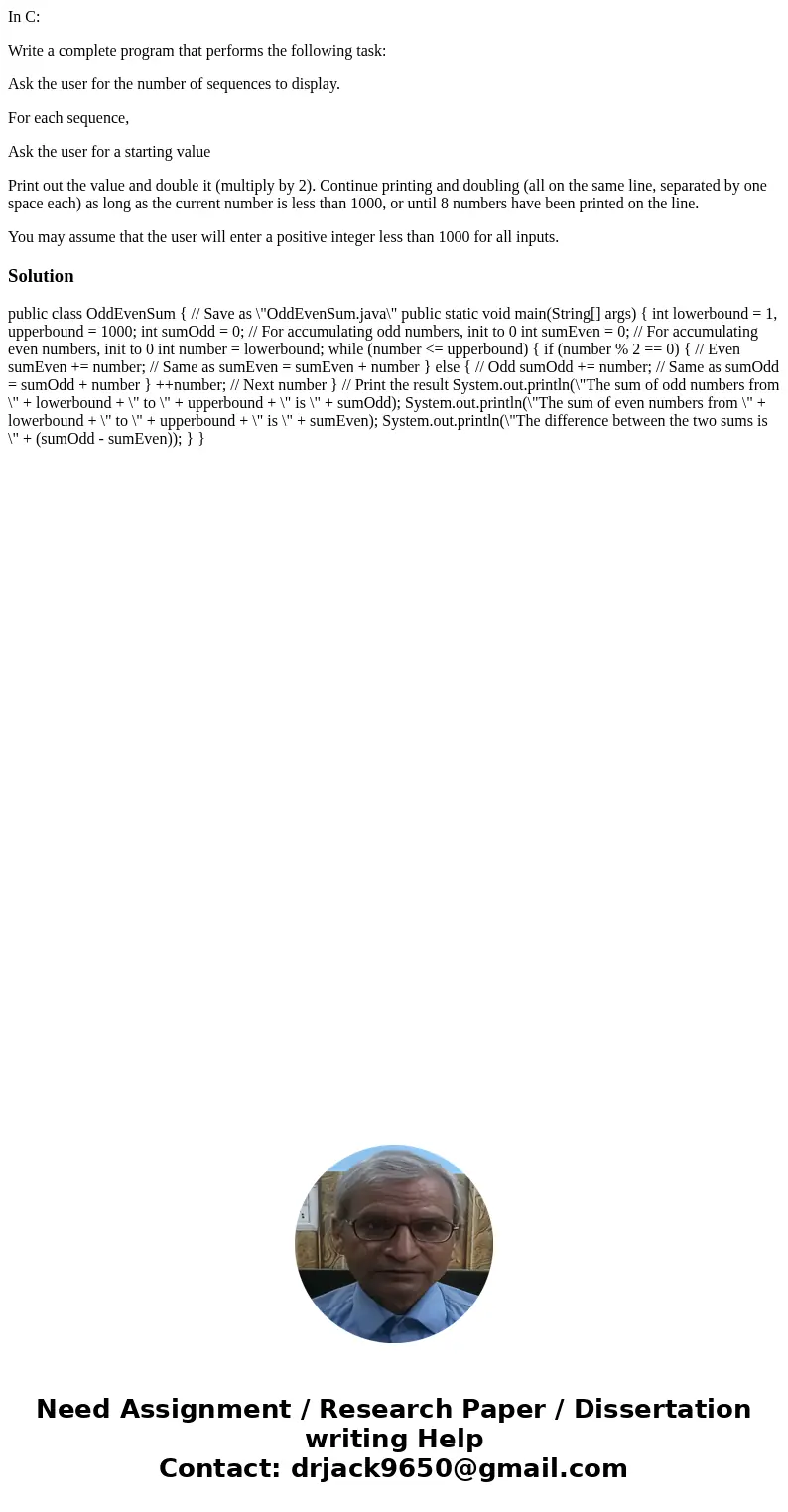 In C: Write a complete program that performs the following task: Ask the user for the number of sequences to display. For each sequence, Ask the user for a star In C: Write a complete program that performs the following task: Ask the user for the number of sequences to display. For each sequence, Ask the user for a star